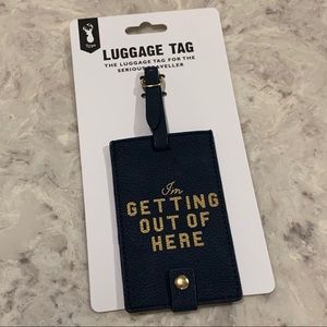 NWT Luggage tag I’m getting out of here